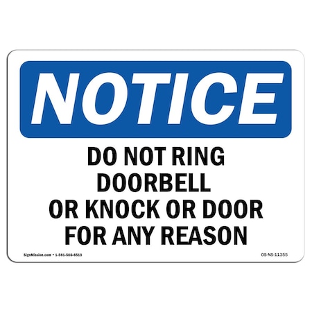 Signmission Safety Sign, OSHA Notice, 10" Height, Do Not Ring Doorbell Or Knock Sign, Portrait OS-NS-D-710-V-11356